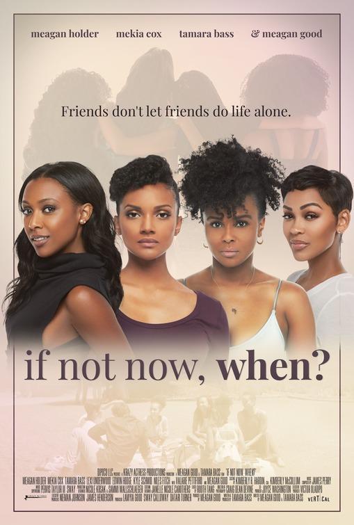 مشاهدة فيلم If Not Now, When 2020 اون لاين