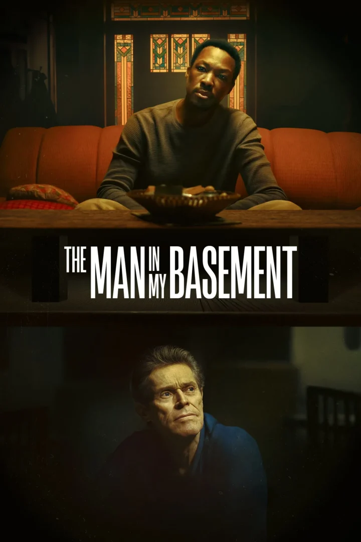 مشاهدة فيلم The Man in My Basement 2025 اون لاين