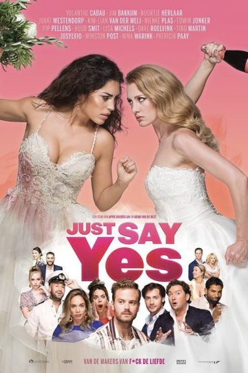 Just Say Yes ( 2021 )