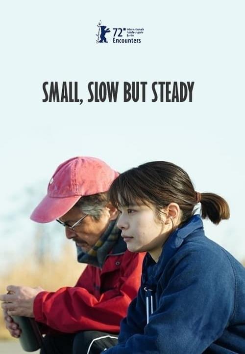 مشاهدة فيلم Small, Slow But Steady 2022 اون لاين