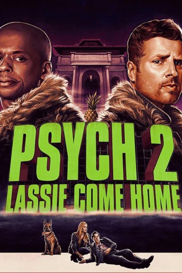 مشاهدة فيلم Psych 2: Lassie Come Home 2020 اون لاين