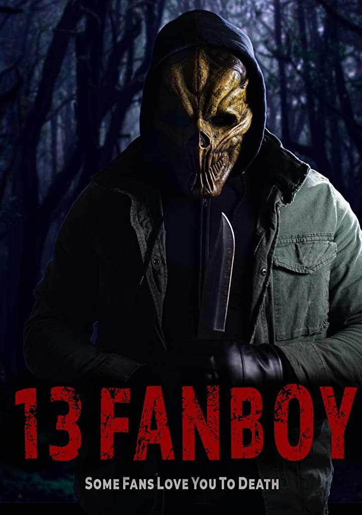 مشاهدة فيلم 13Fanboy 2021 اون لاين
