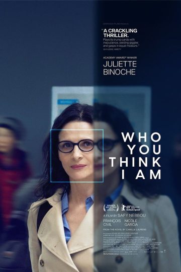 Who You Think I Am ( 2019 )