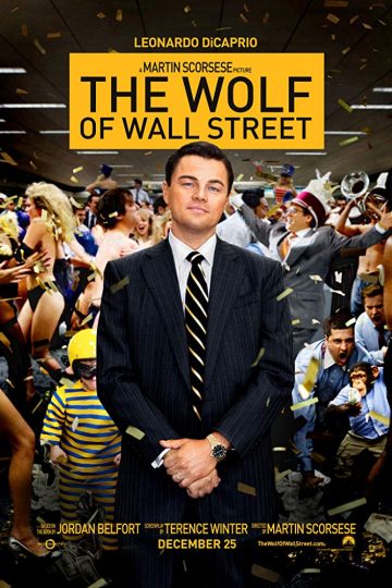The Wolf of Wall Street ( 2013 )