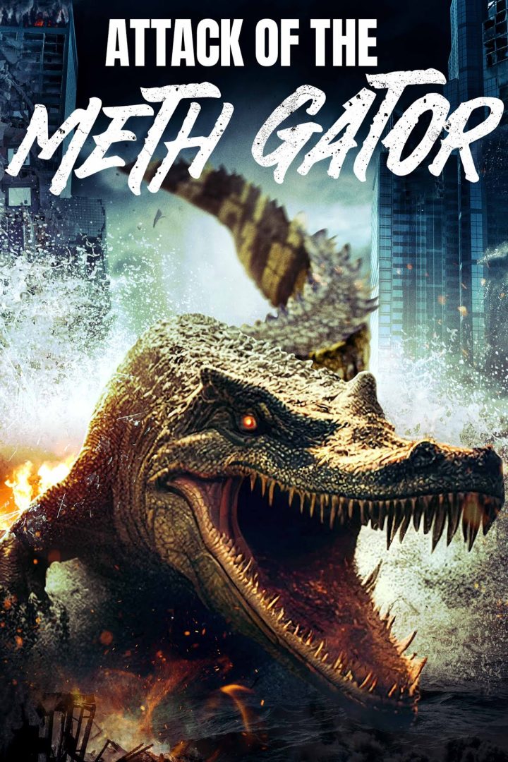 مشاهدة فيلم Attack of the Meth Gator 2023 اون لاين