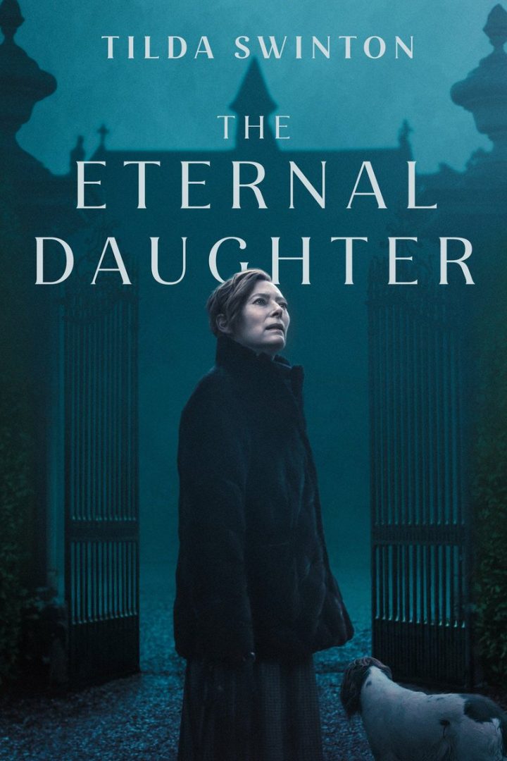 مشاهدة فيلم The Eternal Daughter 2022 اون لاين