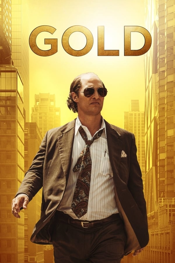 مشاهدة فيلم Gold 2016 اون لاين