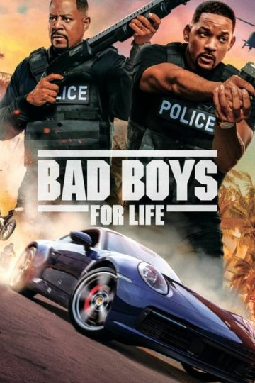 Bad Boys for Life ( 2020 )