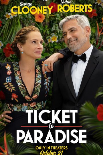 Ticket to Paradise ( 2022 )