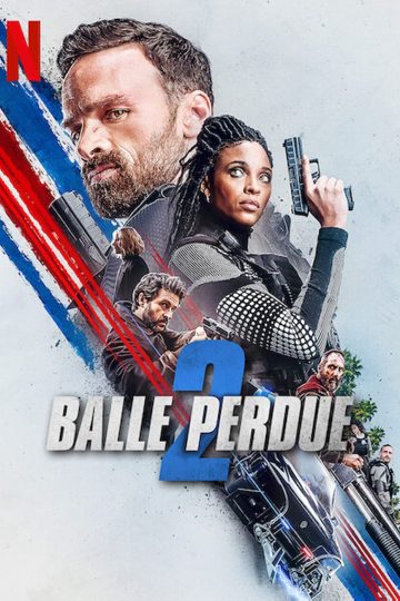 Lost Bullet 2: Back For More ( 2022 )