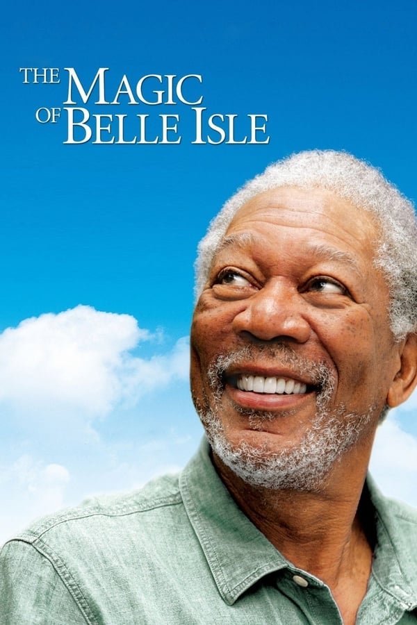 مشاهدة فيلم The Magic of Belle Isle 2012 اون لاين