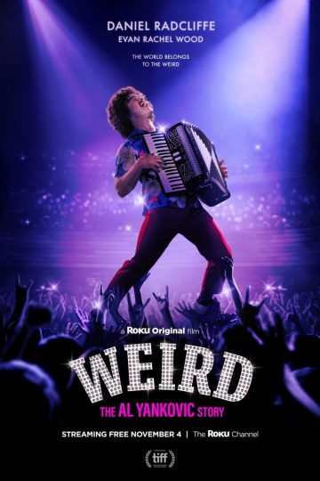 Weird: The Al Yankovic Story ( 2022 )
