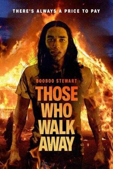 Those Who Walk Away ( 2022 )