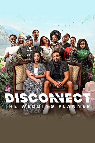 مشاهدة فيلم Disconnect: The Wedding Planner 2023 اون لاين