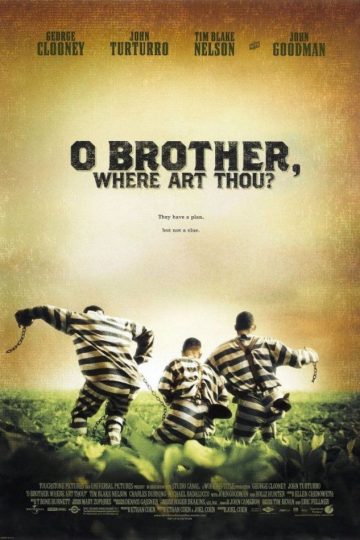 O Brother, Where Art Thou? ( 2000 )