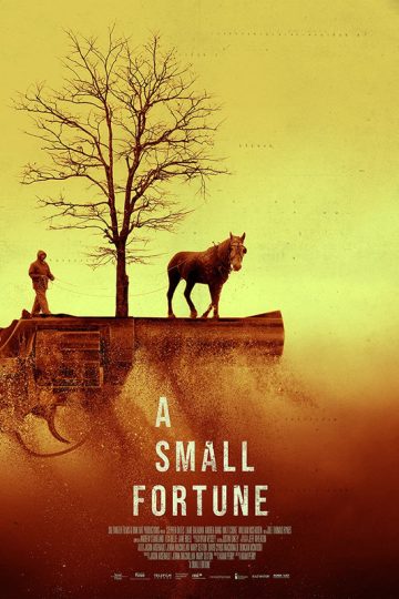 A Small Fortune ( 2022 )