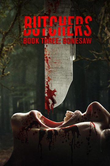 Butchers Book Three: Bonesaw ( 2024 )