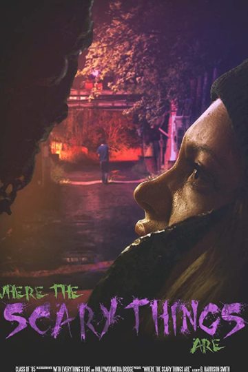 Where the Scary Things Are ( 2022 )
