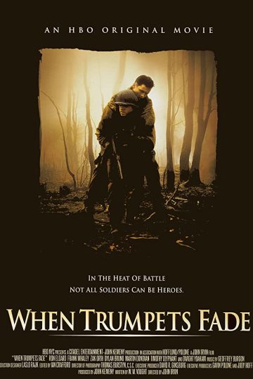 When Trumpets Fade ( 1998 )
