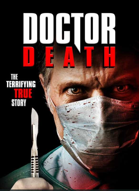 مشاهدة فيلم Doctor Death 2019 اون لاين