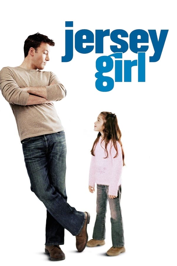 مشاهدة فيلم Jersey Girl 2004 اون لاين