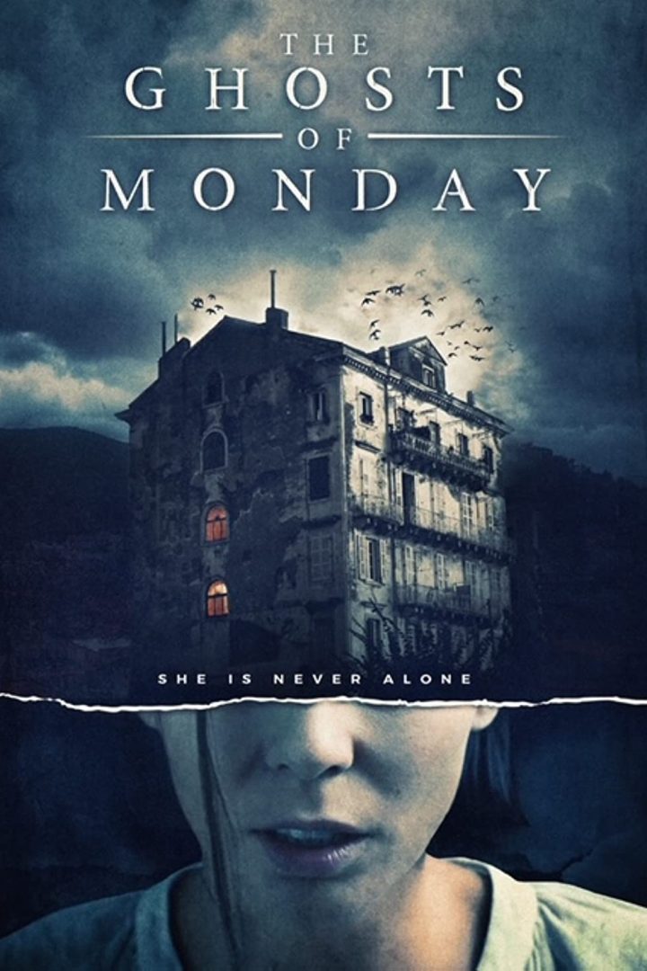 مشاهدة فيلم The Ghosts of Monday 2022 اون لاين
