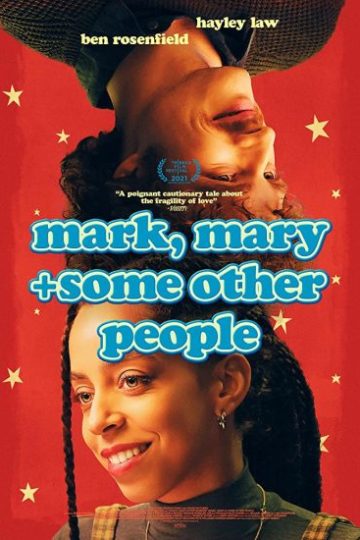 Mark,Mary and Some Other People ( 2021 )