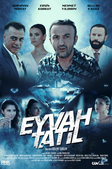 Eyvah Tatil ( 2023 )