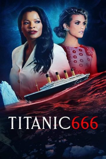 Titanic 666 ( 2022 )