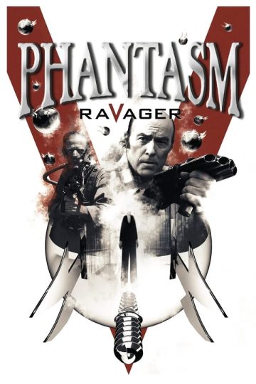 Phantasm: Ravager ( 2016 )