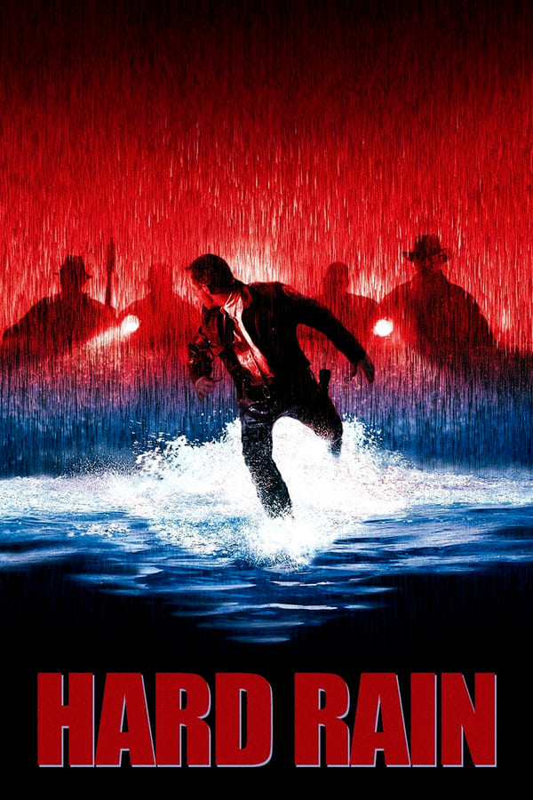 مشاهدة فيلم Hard Rain 1998 اون لاين