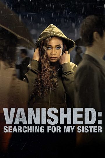 Vanished: Searching for My Sister ( 2022 )