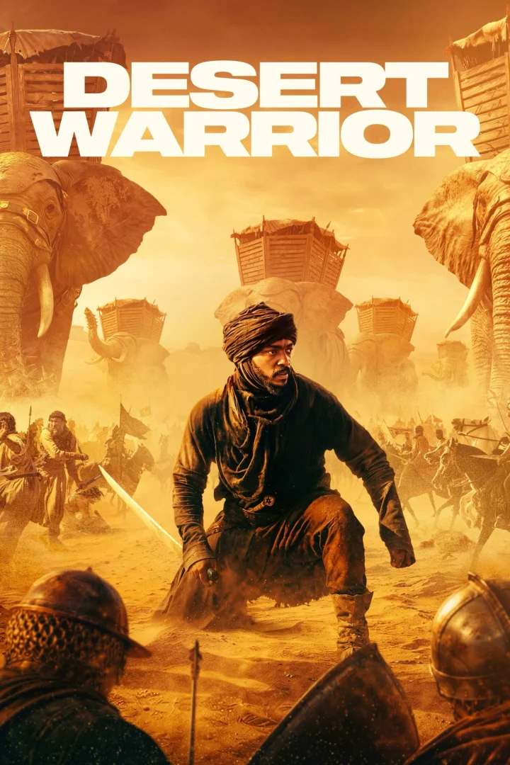 مشاهدة فيلم Desert Warrior 2025 اون لاين