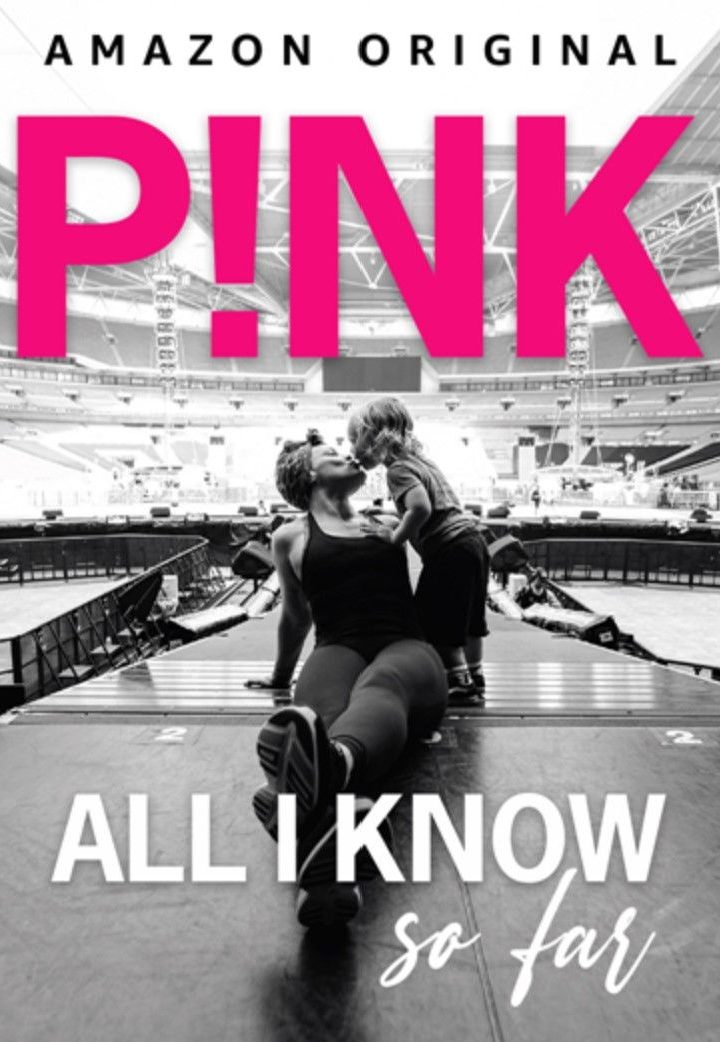 مشاهدة فيلم P!nk: All I Know So Far 2021 اون لاين