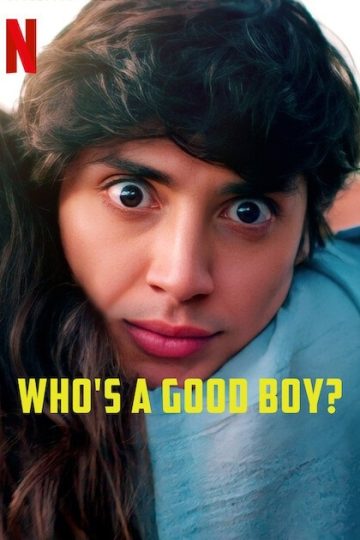 Who’s a Good Boy ( 2022 )