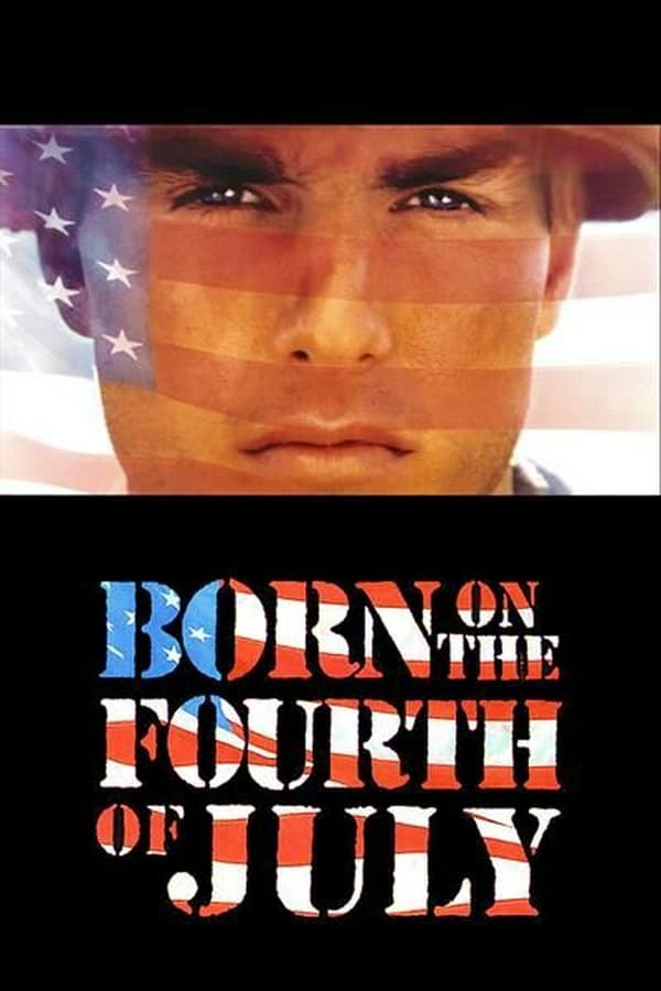 مشاهدة فيلم Born on the Fourth of July 1989 اون لاين
