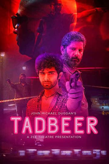Tadbeer ( 2019 )