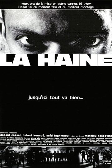 La haine ( 1995 )