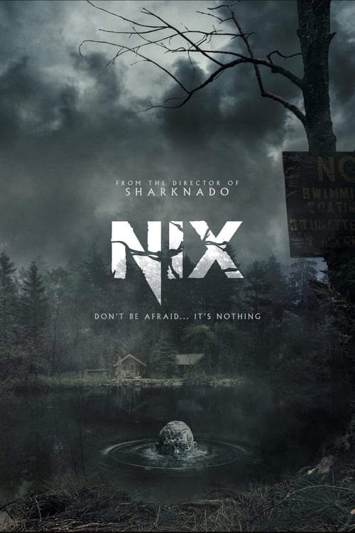 مشاهدة فيلم Nix 2022 اون لاين
