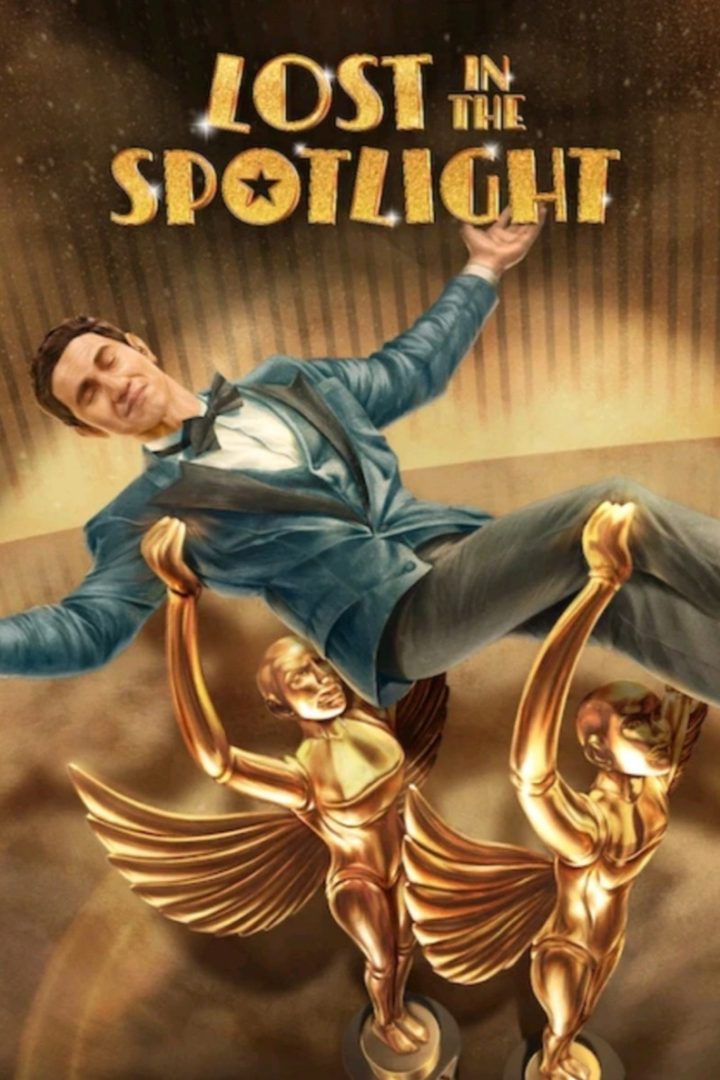 مشاهدة فيلم Lost in the Spotlight 2025 اون لاين