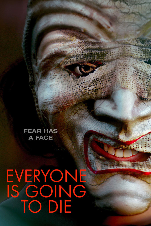 مشاهدة فيلم Everyone Is Going to Die 2025 اون لاين