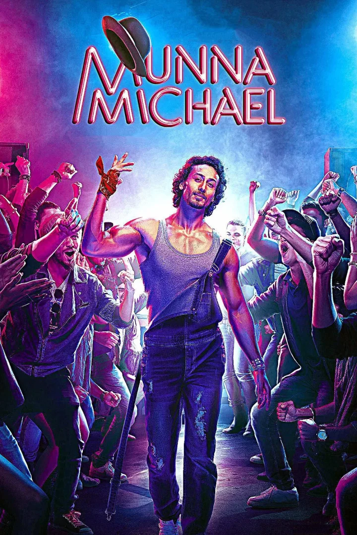 مشاهدة فيلم Munna Michael 2017 اون لاين