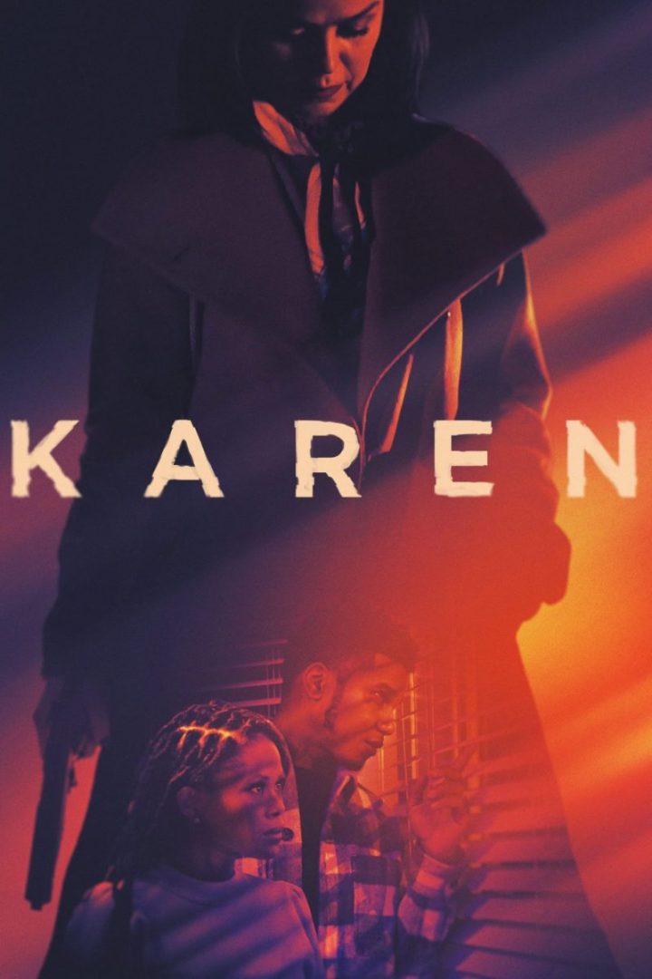 مشاهدة فيلم Karen 2021 اون لاين