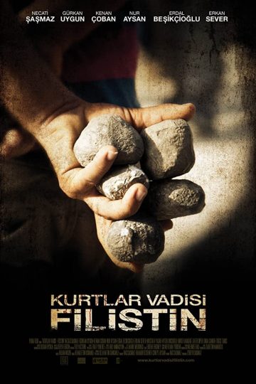Kurtlar Vadisi: Filistin ( 2011 )