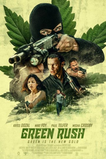 Green Rush ( 2020 )