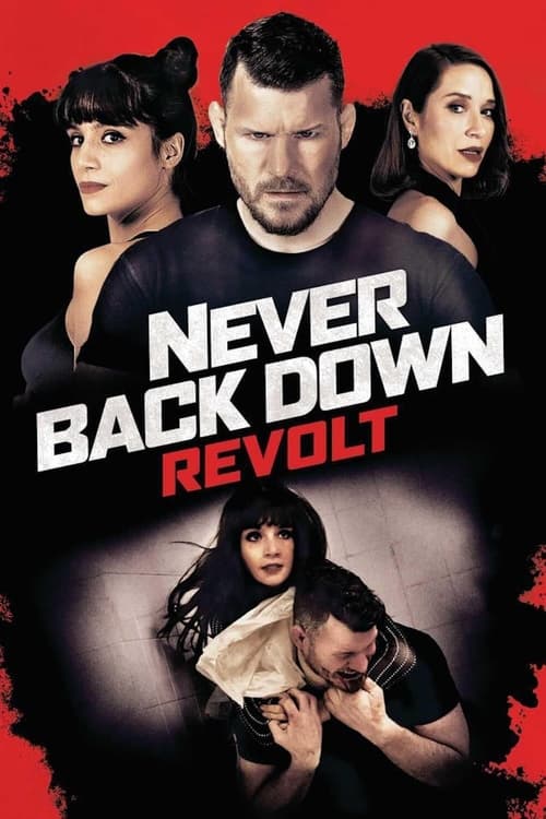 مشاهدة فيلم Never Back Down: Revolt 2021 اون لاين