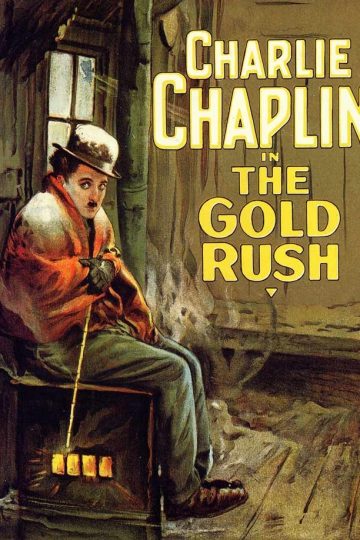 The Gold Rush ( 1925 )