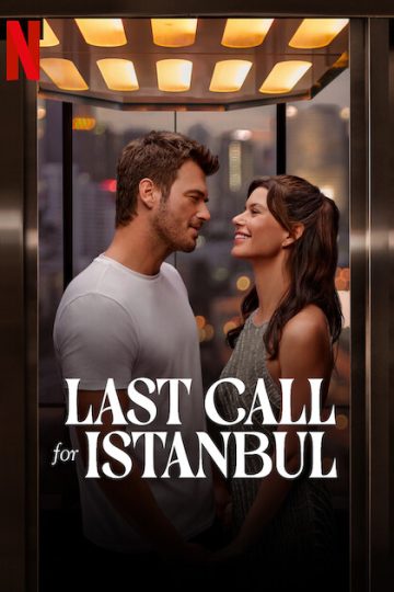 Last Call for Istanbul ( 2023 )