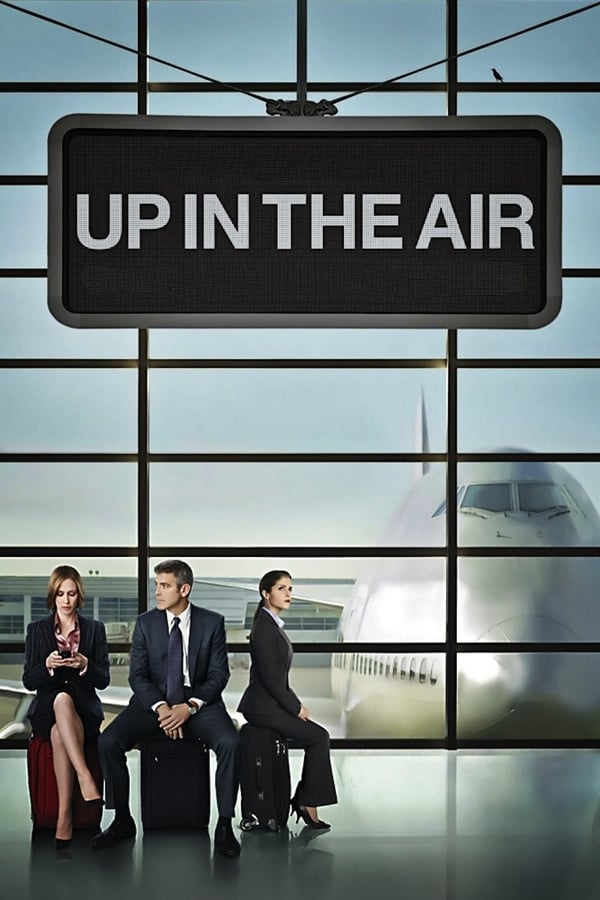 مشاهدة فيلم Up in the Air 2009 اون لاين