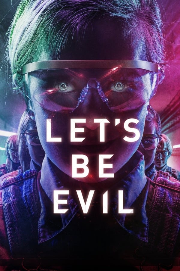 مشاهدة فيلم Let's Be Evil 2016 اون لاين
